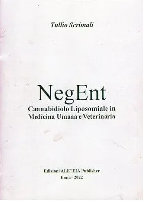 NegEnt - Cannabidiolo Liposomiale in Medicina Umana e Veterinaria - Tullio Scrimali